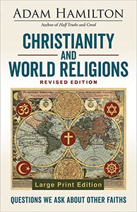 Christianity and World Religions Revised Edition Large Print 