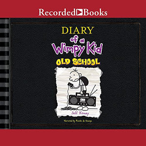 Diary of a Wimpy Kid: Old School 