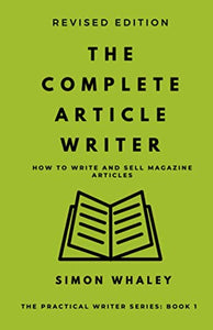 The Complete Article Writer 