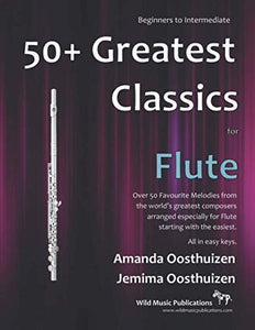 50+ Greatest Classics for Flute 