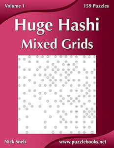 Huge Hashi Mixed Grids - Volume 1 - 159 Puzzles 