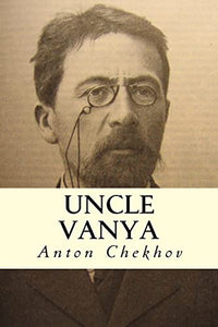 Uncle Vanya 