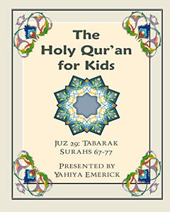 The Holy Qur'an for Kids - Juz Tabarak 