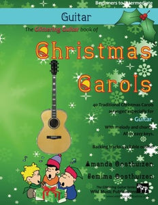 The Glittering Guitar Book of Christmas Carols 