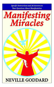 Manifesting Miracles 