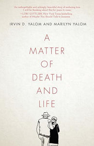 A Matter of Death and Life 