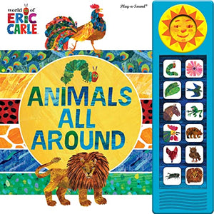 World of Eric Carle: Animals All Around Sound Book 