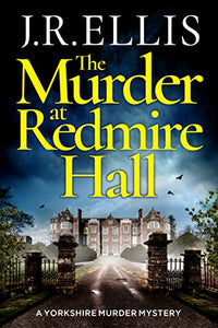 The Murder at Redmire Hall 