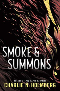 Smoke and Summons 