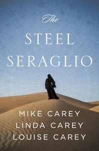 The Steel Seraglio 