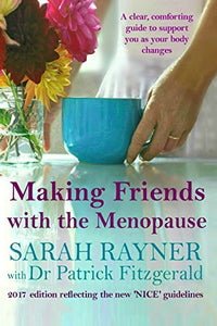 Making Friends with the Menopause 