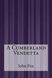 A Cumberland Vendetta 