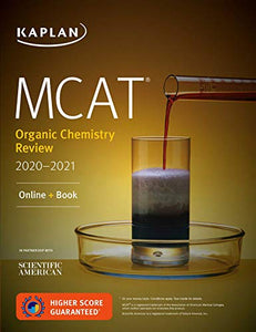 MCAT Organic Chemistry Review 2020-2021 