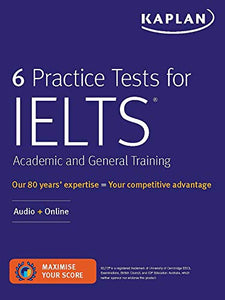 6 Practice Tests for IELTS Academic and General Training 