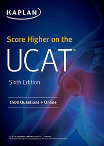 Score Higher on the UCAT 