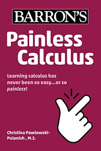 Painless Calculus 