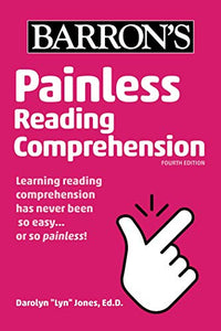 Painless Reading Comprehension 