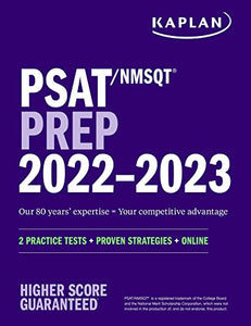 PSAT/NMSQT Prep 2022-2023 with 2 Full Length Practice Tests, 2000+ Practice Questions, End of Chapter Quizzes, and Online Video Chapters, Quizzes, and Video Coaching 