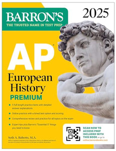 AP European History Premium, 2025: Prep Book with 5 Practice Tests + Comprehensive Review + Online Practice 