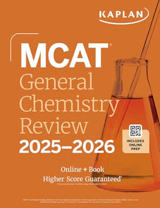 MCAT General Chemistry Review 2025-2026 