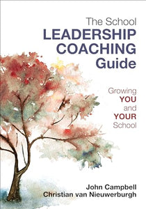 The Leader's Guide to Coaching in Schools 