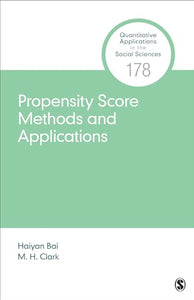 Propensity Score Methods and Applications 