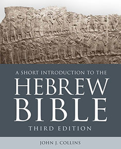 A Short Introduction to the Hebrew Bible 