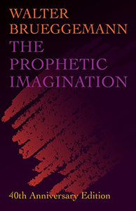 The Prophetic Imagination 