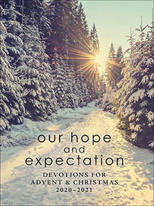 Our Hope and Expectation 