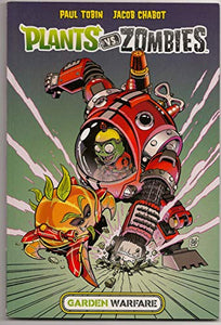 Plants vs. Zombies: Garden Warfare Graphic Novel 