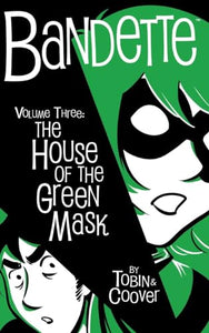 Bandette Volume 3 