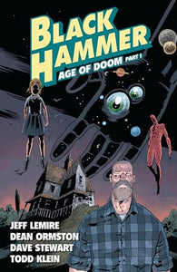 Black Hammer Vol. 3: Age of Doom Part One 