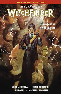 Witchfinder Volume 5: The Gates Of Heaven 