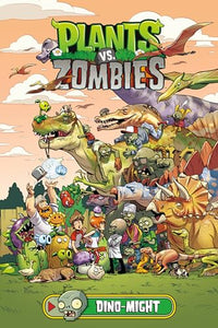 Plants vs. Zombies Volume 12: Dino-Might 