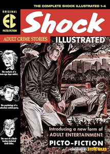 The EC Archives: Shock Illustrated 