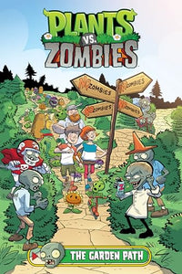 Plants vs. Zombies Volume 16: The Garden Path 