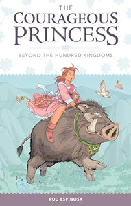 The Courageous Princess Volume 1 