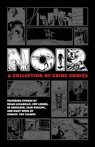 Noir: A Collection of Crime Comics 