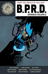 B.P.R.D. Omnibus Volume 2 