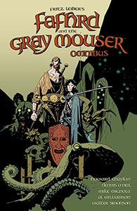 Fafhrd and the Gray Mouser Omnibus 