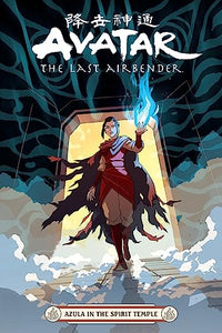 Avatar: The Last Airbender -- Azula in the Spirit Temple 