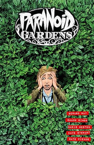 Paranoid Gardens 