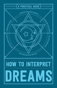 How to Interpret Dreams 