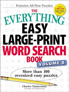 The Everything Easy Large-Print Word Search Book, Volume 8 