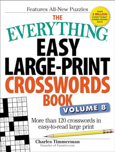 The Everything Easy Large-Print Crosswords Book, Volume 8 