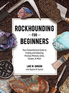 Rockhounding for Beginners 