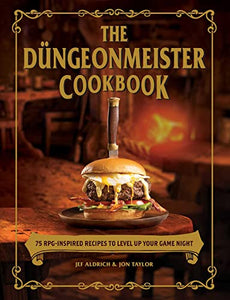 The Düngeonmeister Cookbook 