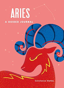 Aries: A Guided Journal 