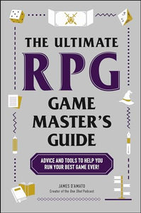 The Ultimate RPG Game Master's Guide 