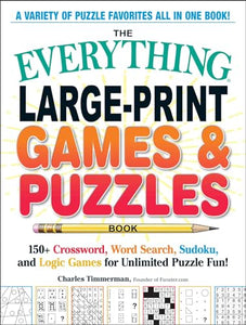 The Everything Large-Print Games & Puzzles Book 